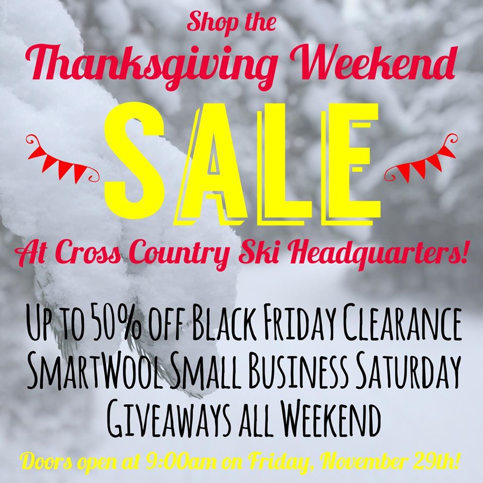 Shop the Thanksgiving Weekend Sale! Cross Country Ski Headquarters